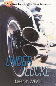 Title: Under Locke, Author: Mariana Zapata