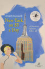 New York on $5 a Day: A Novelist's Memoir, 1963-64
