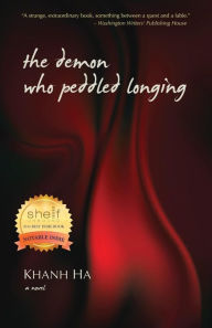 Title: The Demon who Peddled Longing, Author: Khanh Ha