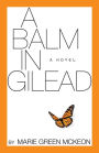A Balm in Gilead