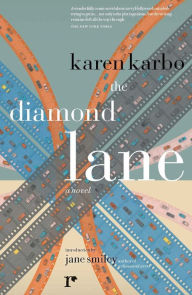 Title: The Diamond Lane, Author: Karen Karbo