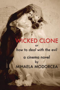 Title: WICKED CLONE or how to deal with the evil, Author: Skra