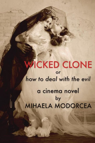 WICKED CLONE or how to deal with the evil