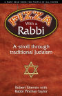 Pizza with a Rabbi: A Stroll Through Traditional Judaism