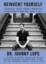 Reinvent Yourself: Essential Tools from a Brooklyn Psychiatrist Who Has Seen It All