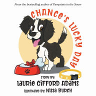 Title: Chance's Lucky Day, Author: Laurie Gifford Adams