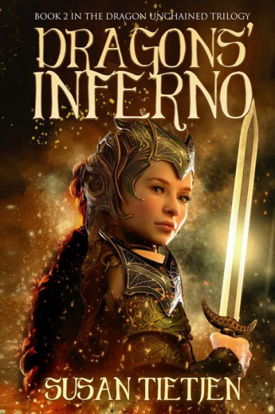 Dragons' Inferno: Book 2 in the Dragon Unchained Trilogy