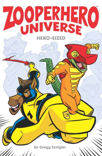 Zooperhero Universe: Hero-Sized