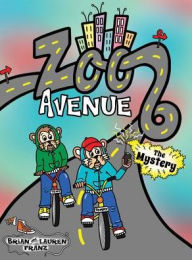 Title: Zoo Avenue: The Mystery, Author: Brian Franz