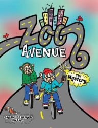Title: Zoo Avenue: The Mystery, Author: Brian Franz