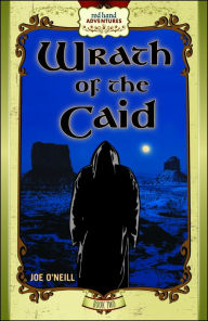 Title: Wrath of the Caid, Author: Joe O'Neill