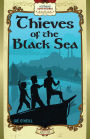 Thieves of the Black Sea: Red Hand Adventures, Book 4