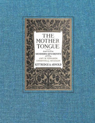 Title: The Mother Tongue: Adapted for Modern Students, Author: Sarah Louise Arnold