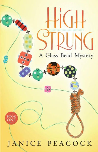 High Strung (Glass Bead Mystery Series #1)