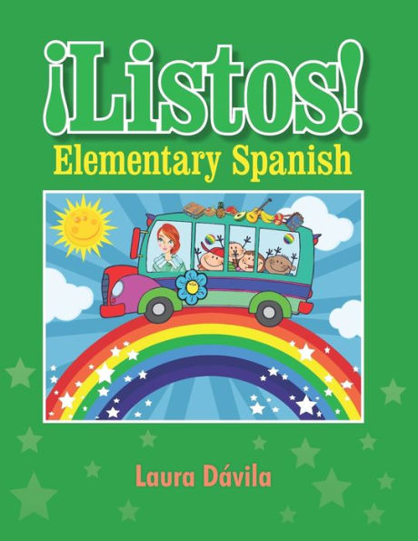 Ã¯Â¿Â½Listos!: Elementary Spanish Green