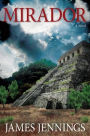 Mirador: a novel