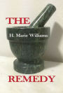 The Remedy: Revised, 2nd Edition