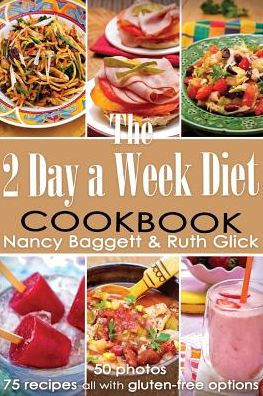 The 2 Day a Week Diet Cookbook