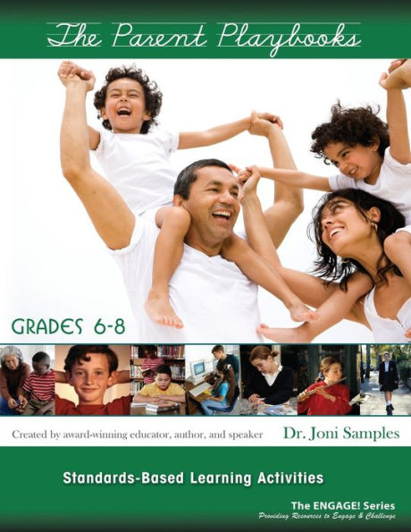 The Parent Playbook 6-8 Revised: Standard Based Learning Activities