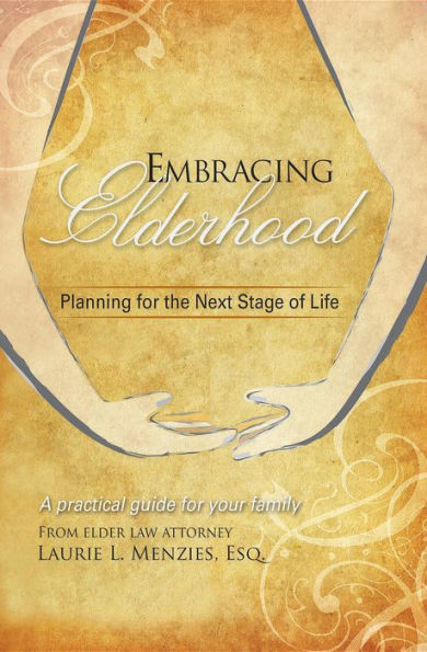 Embracing Elderhood: Planning for the Next Stage of Life