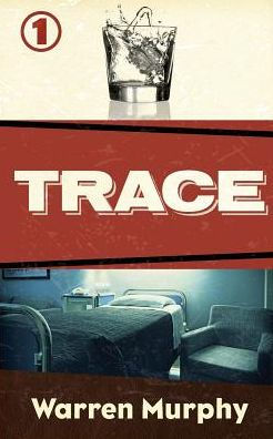 Trace (Trace Series #1)