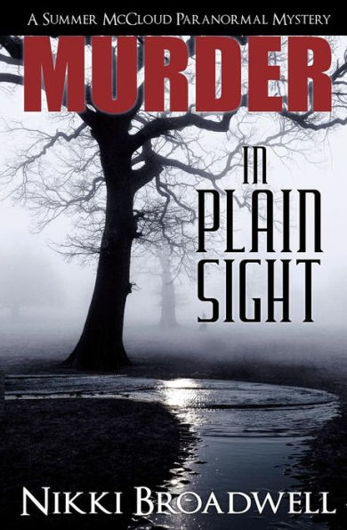 Murder in Plain Sight: A Summer McCloud paranormal mystery