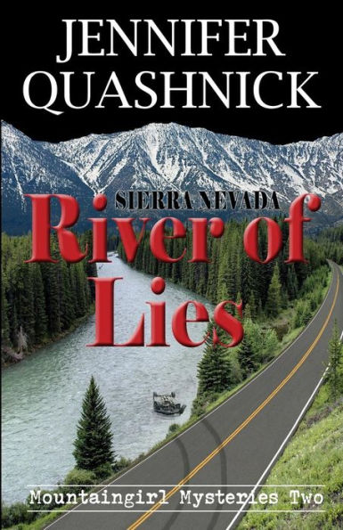 Sierra Nevada River of Lies