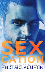 Title: Sexcation, Author: Heidi McLaughlin