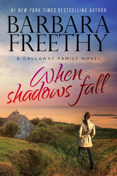 When Shadows Fall (Callaways Series #7)