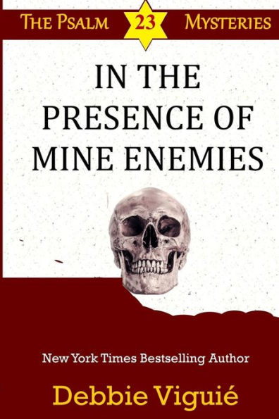 the Presence of Mine Enemies