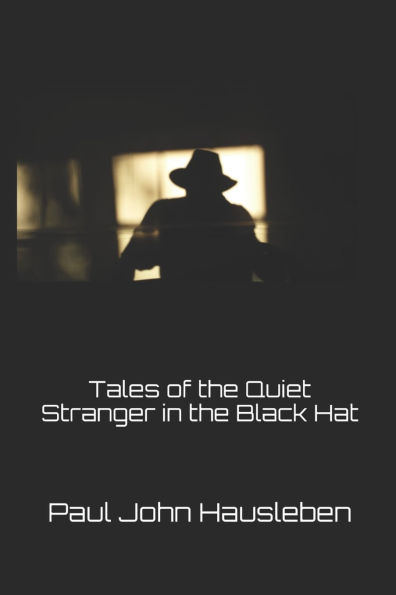 Tales of the Quiet Stranger Black Hat