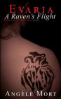 Evaria: A Raven's Flight