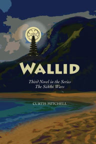 Title: Wallid, Author: Curtis Mitchell