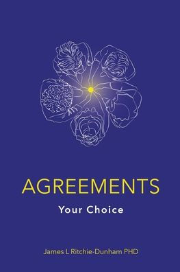 Agreements: Your Choice