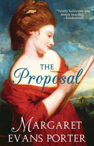 Title: The Proposal, Author: Margaret Evans Porter