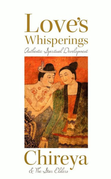Love's Whisperings: Authentic Spiritual Development