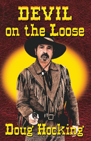 Devil on the Loose: Lawless Arizona