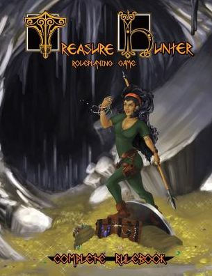 Treasure Hunter: Complete Rulebook