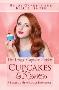 Title: Cupcakes & Kisses, Author: Billie Limpin