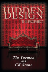 Title: Hidden Design: the Prophecy, Author: Tia Tormen