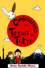 Confessions of a Texan in Tokyo