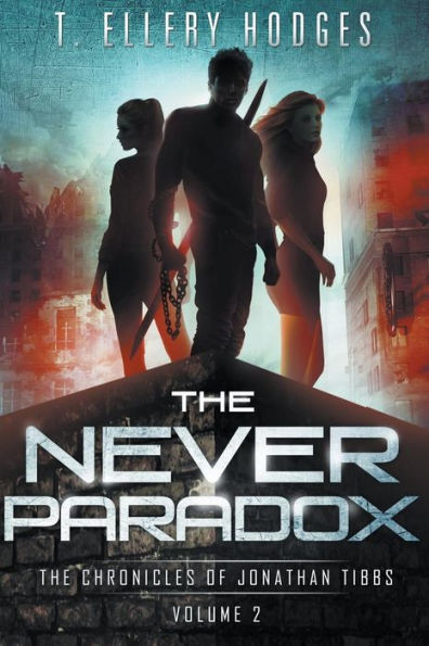 The Never Paradox