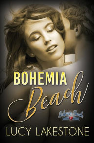 Title: Bohemia Beach, Author: Lucy Lakestone
