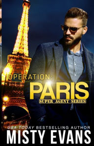 Title: Operation Paris, Author: Misty Evans