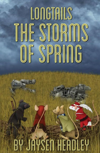 Longtails: The Storms of Spring