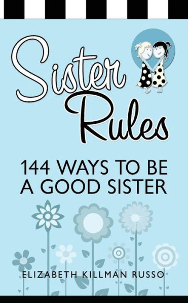 Sister Rules