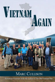 Title: Vietnam...Again, Author: Marc Cullison