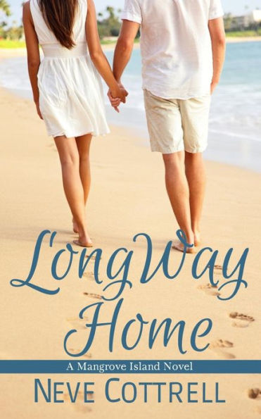 Long Way Home: A Mangrove Island novel