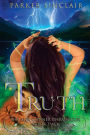 Truth: The Alex Conner Chronicles Book Two