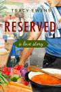 Reserved: A Love Story